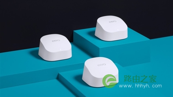 亚马逊发布 Eero Mesh Wi-Fi 6 路由器