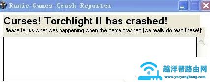 火炬之光2has crashed解决方法