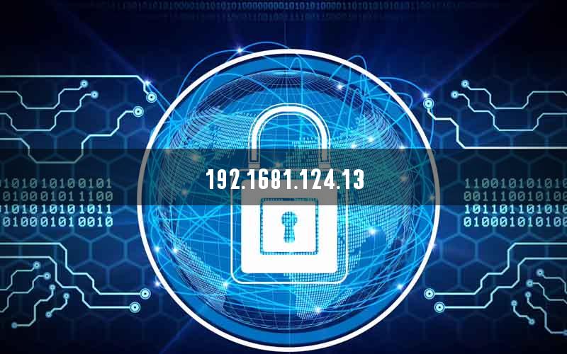 192.1681.124.13 192.1681.124.13
